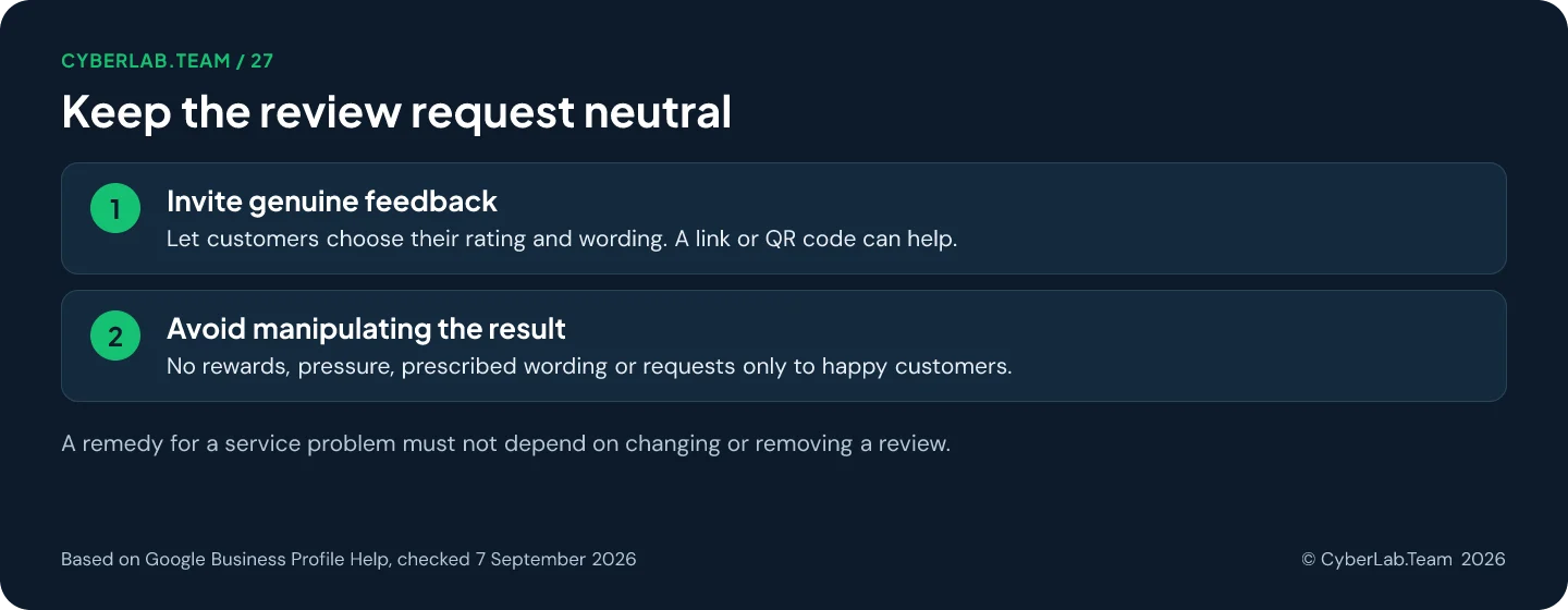 Chart titled 'Keep the review request neutral': Invite genuine feedback: Let customers choose their rating and wording. A link or QR code can help.; Avoid manipulating the result: No rewards, pressure, prescribed wording or requests only to happy customers. A remedy for a service problem must not depend on changing or removing a review.